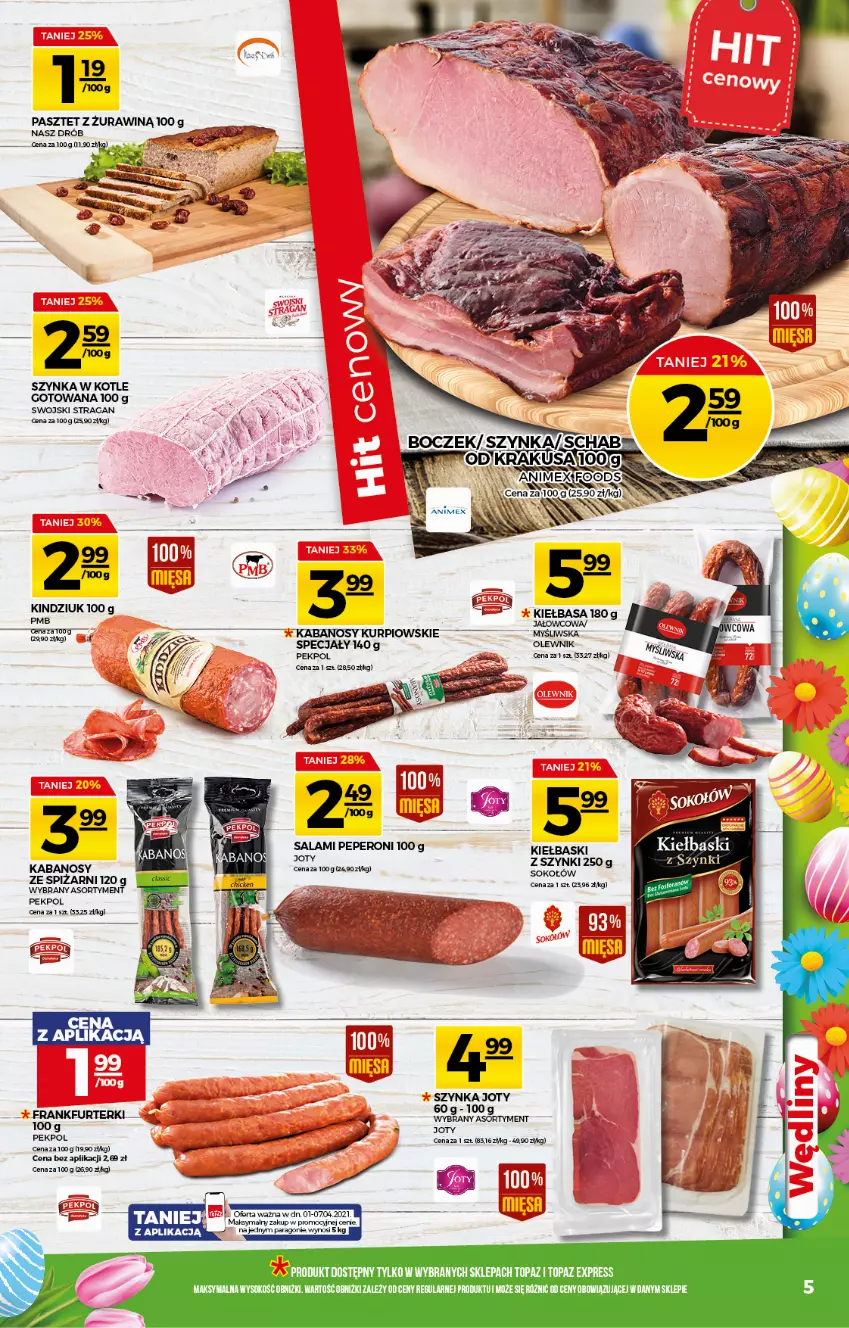 Gazetka promocyjna Topaz - Gazetka - ważna 01.04 do 07.04.2021 - strona 5 - produkty: Drób, Kabanos, Kindziuk, Pasztet, Pekpol, Salami, Sok, Szynka, Top