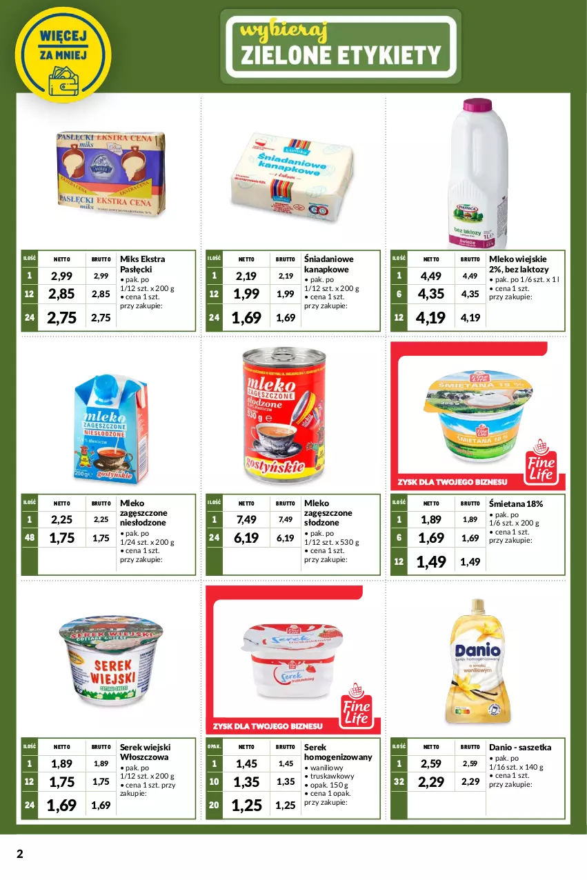 Gazetka promocyjna Makro - Kupuj więcej płać mniej - ważna 05.04 do 16.05.2022 - strona 2 - produkty: Danio, Mleko, Mleko zagęszczone, Ser, Serek, Serek homogenizowany, Serek wiejski