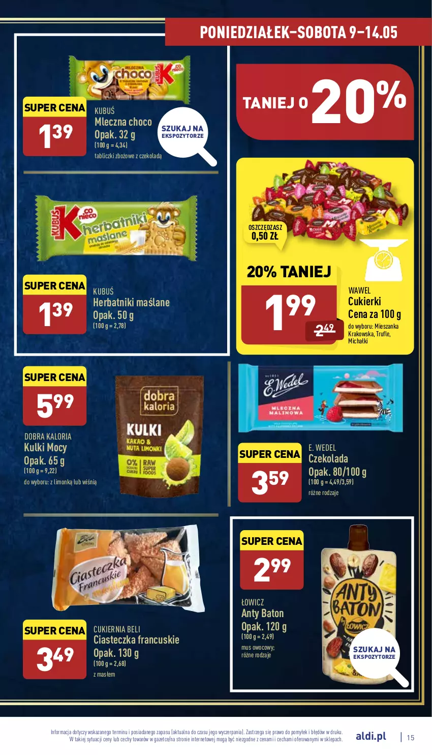 Gazetka promocyjna Aldi - Pełny katalog - ważna 09.05 do 14.05.2022 - strona 15 - produkty: Baton, Cukier, Cukierki, Czekolada, E. Wedel, Herbatniki, Kubuś, Michałki, Mus, Wawel