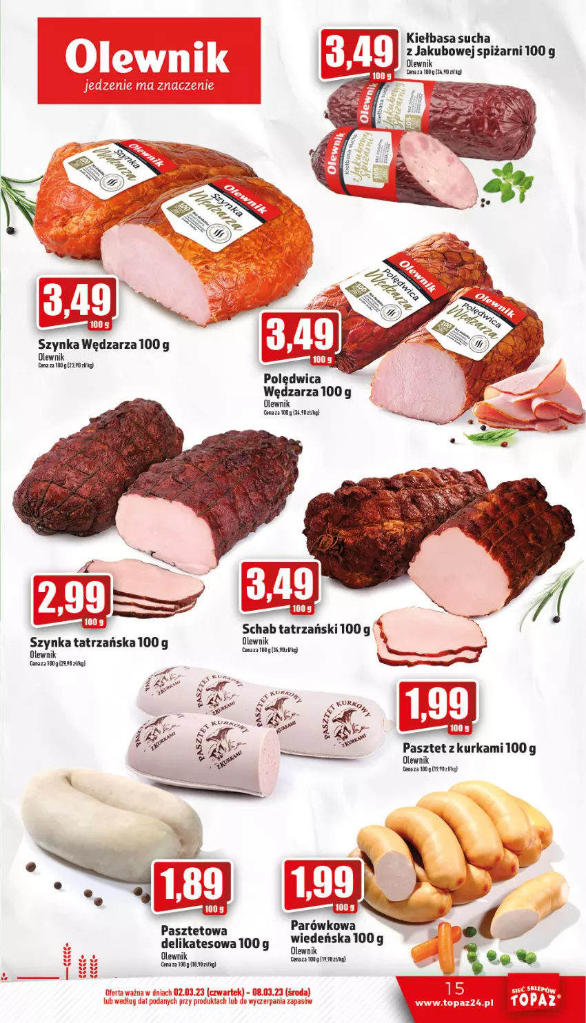 Gazetka promocyjna Topaz - Gazetka - ważna 02.03 do 08.03.2023 - strona 15 - produkty: Fa, Kiełbasa, Olewnik, Pasztet, Ser, Szynka