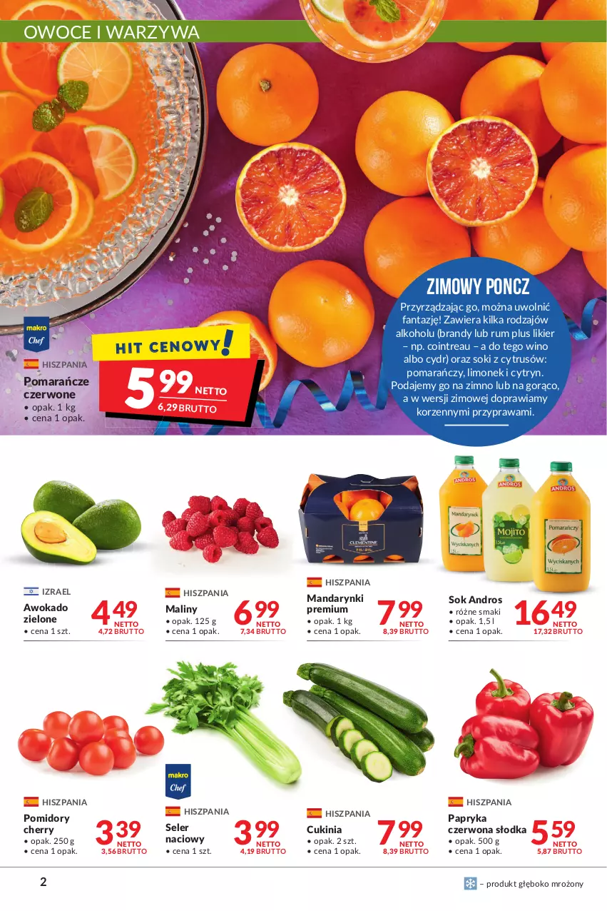 Gazetka promocyjna Makro - [Oferta promocyjna] Artykuły spożywcze i przemysłowe - ważna 24.01 do 07.02.2022 - strona 2 - produkty: Brandy, Fa, Fanta, Likier, Maliny, Mandarynki, Owoce, Papryka, Papryka czerwona, Pomarańcze, Pomidory, Rum, Seler naciowy, Sok, Warzywa, Wino