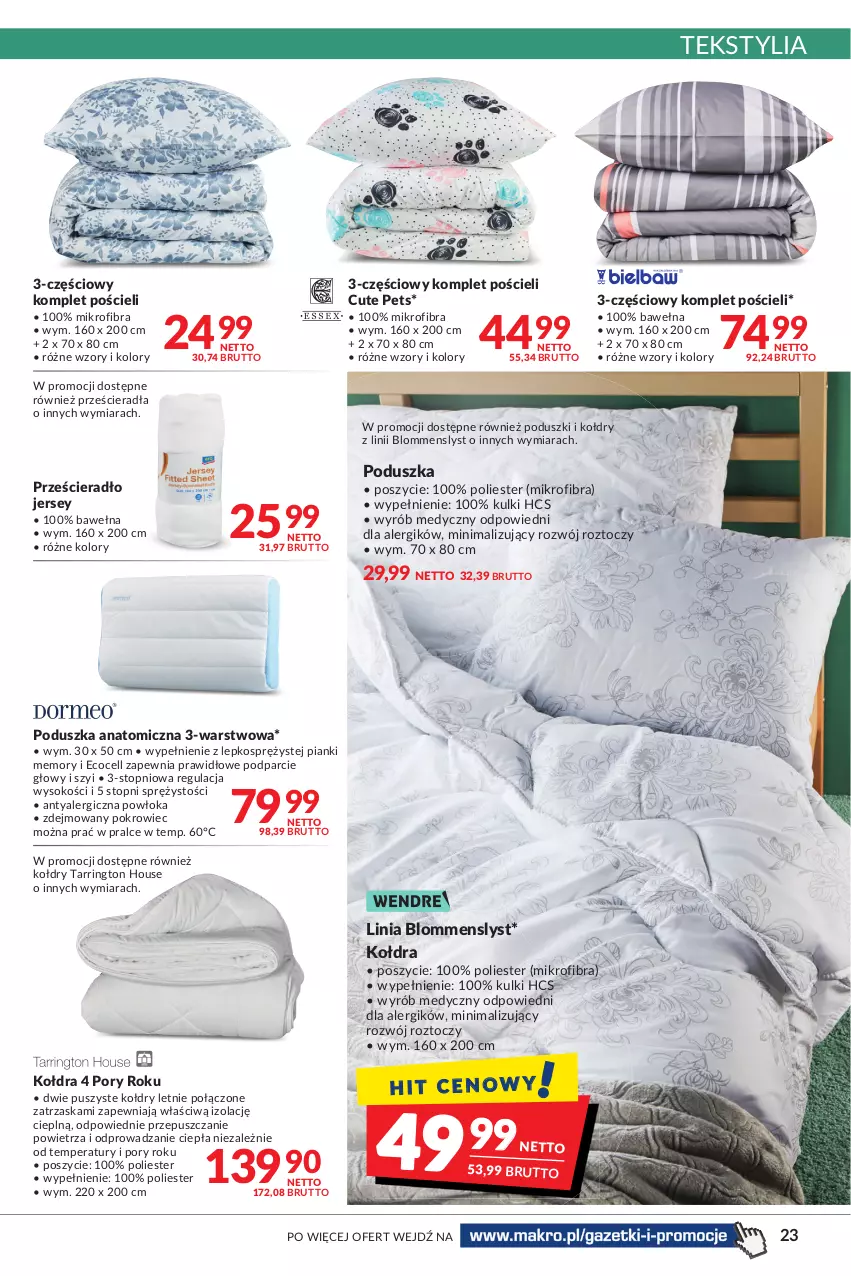 Gazetka promocyjna Makro - [Oferta promocyjna] Artykuły spożywcze i przemysłowe - ważna 24.01 do 07.02.2022 - strona 23 - produkty: Atomic, Kołdra, Komplet pościeli, Poduszka, Pokrowiec, Por, Pościel, Prześcieradło, Sok, Top, Wełna