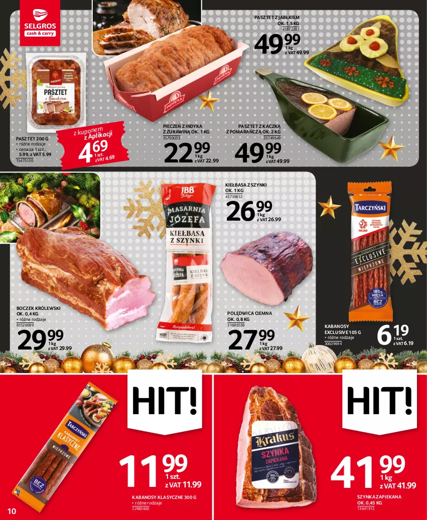 Gazetka promocyjna Selgros - Oferta spożywcza - ważna 15.12 do 26.12.2022 - strona 10 - produkty: Boczek, Kabanos, Kiełbasa, Królewski, Pasztet, Piec, Polędwica, Szynka