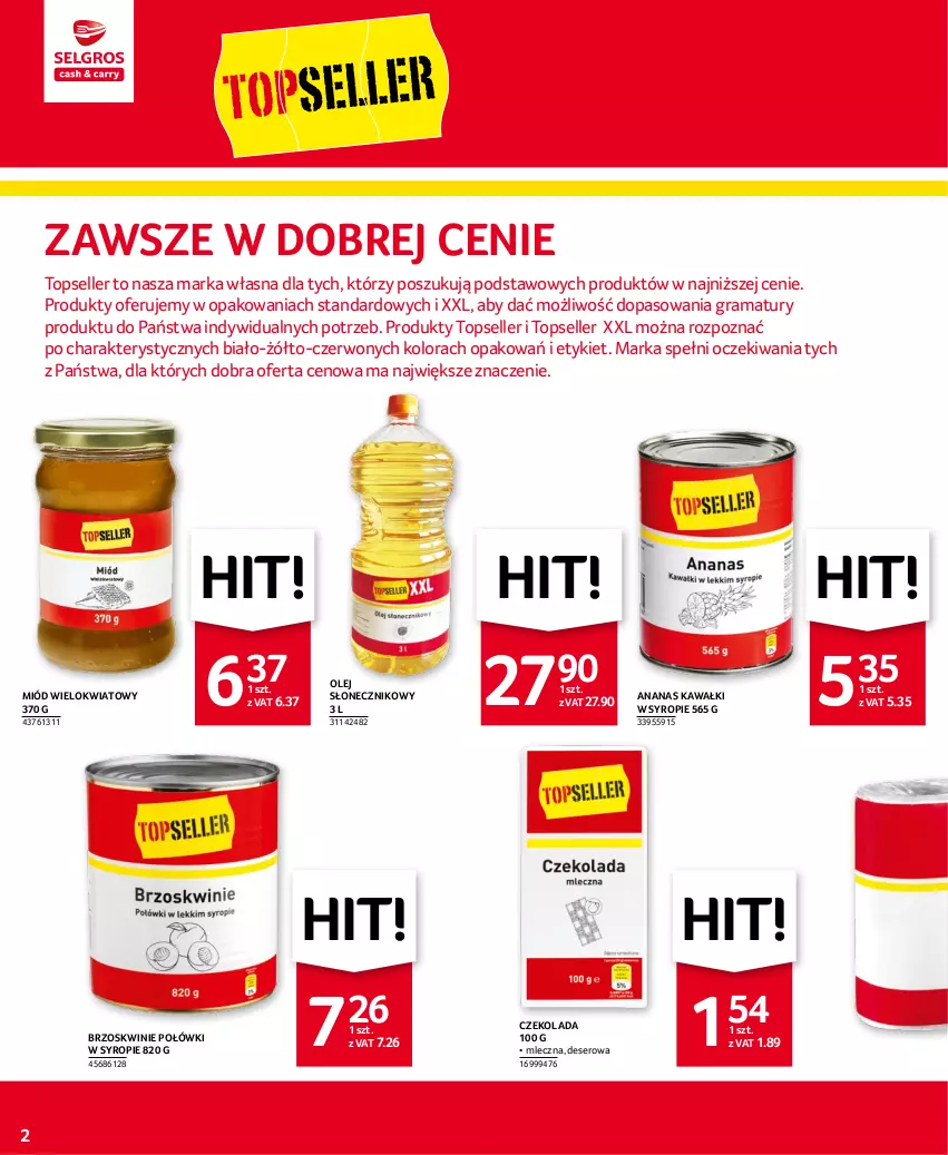 Gazetka promocyjna Selgros - Oferta spożywcza - ważna 15.12 do 26.12.2022 - strona 2 - produkty: Ananas, Brzoskwinie, Czekolada, Deser, Gra, Kawa, Miód, O nas, Olej, Olej słonecznikowy, Rama, Ser, Syrop, Top