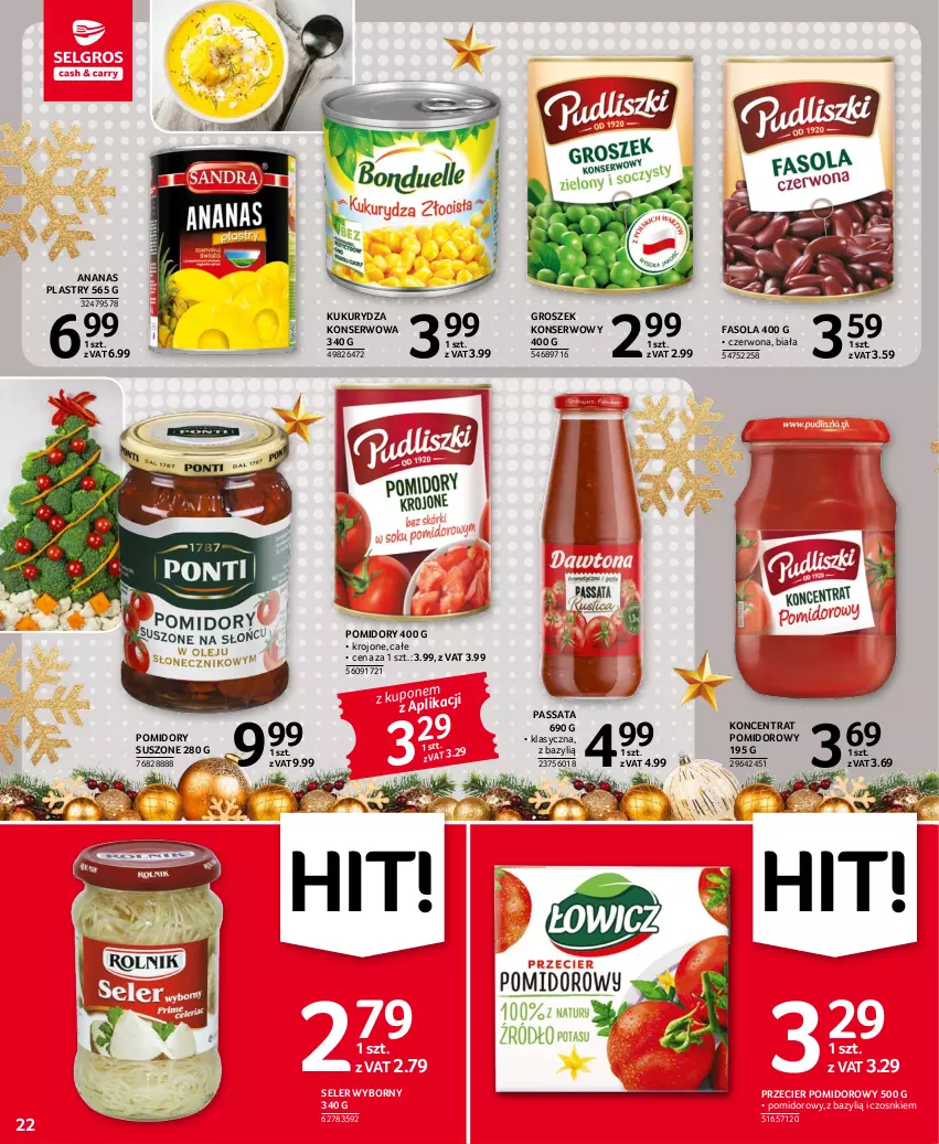 Gazetka promocyjna Selgros - Oferta spożywcza - ważna 15.12 do 26.12.2022 - strona 22 - produkty: Ananas, Bazyl, Fa, Fasola, Groszek, Koncentrat pomidorowy, Kukurydza, Kukurydza konserwowa, Pomidory, Ser