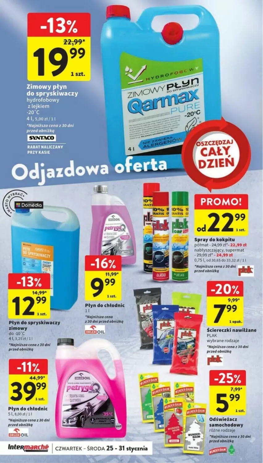 Gazetka promocyjna Intermarche - ważna 25.01 do 31.01.2024 - strona 30 - produkty: Płyn do chłodnic, Płyn do spryskiwaczy