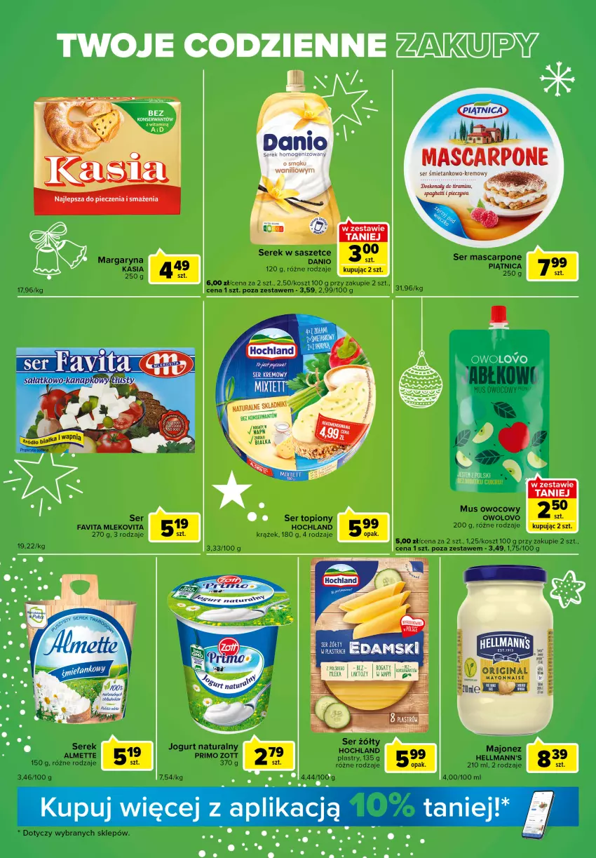 Gazetka promocyjna Carrefour - Gazetka Express - ważna 20.12 do 24.12.2022 - strona 3 - produkty: Almette, Danio, Fa, Favita, Gin, Hochland, Jogurt, Jogurt naturalny, Kasia, Kosz, Majonez, Margaryna, Mascarpone, Mleko, Mlekovita, Mus, Piątnica, Ser, Serek, Top, Zott