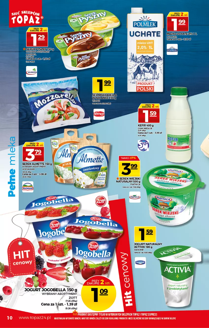 Gazetka promocyjna Topaz - Gazetka - ważna 03.06 do 09.06.2021 - strona 10 - produkty: Activia, Almette, Bell, Bella, Danone, Fa, Jogobella, Jogurt, Jogurt naturalny, Kefir, Piątnica, Probiotyk, Ser, Serek, Serek wiejski, Zott