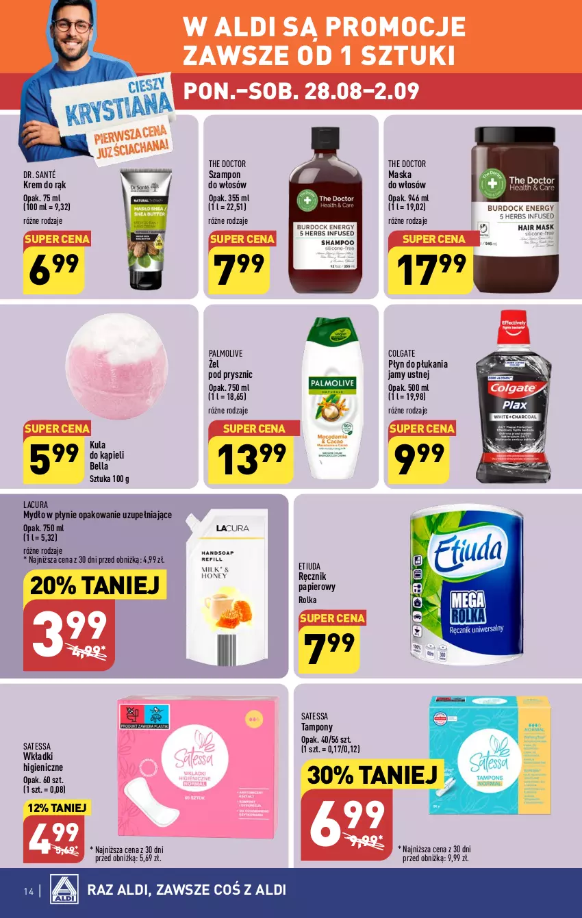 Gazetka promocyjna Aldi - Pełna oferta - ważna 28.08 do 02.09.2023 - strona 14 - produkty: Bell, Bella, Colgate, Krem do rąk, Kula do kąpieli, LG, Maska, Maska do włosów, Mydło, Mydło w płynie, Palmolive, Papier, Płyn do płukania, Płyn do płukania jamy ustnej, Ręcznik, Szampon, Tampony, Wkładki