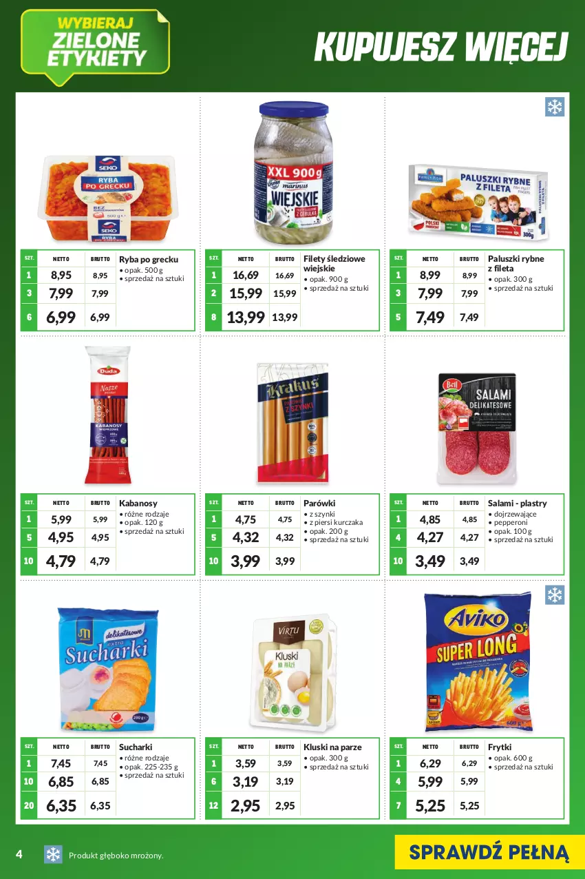 Gazetka promocyjna Makro - [Oferta specjalna] Kupuj więcej płać mniej - ważna 01.06 do 30.06.2022 - strona 4 - produkty: Frytki, Kabanos, Kluski na parze, Kurczak, Paluszki rybne, Parówki, Ryba, Ryba po grecku, Salami