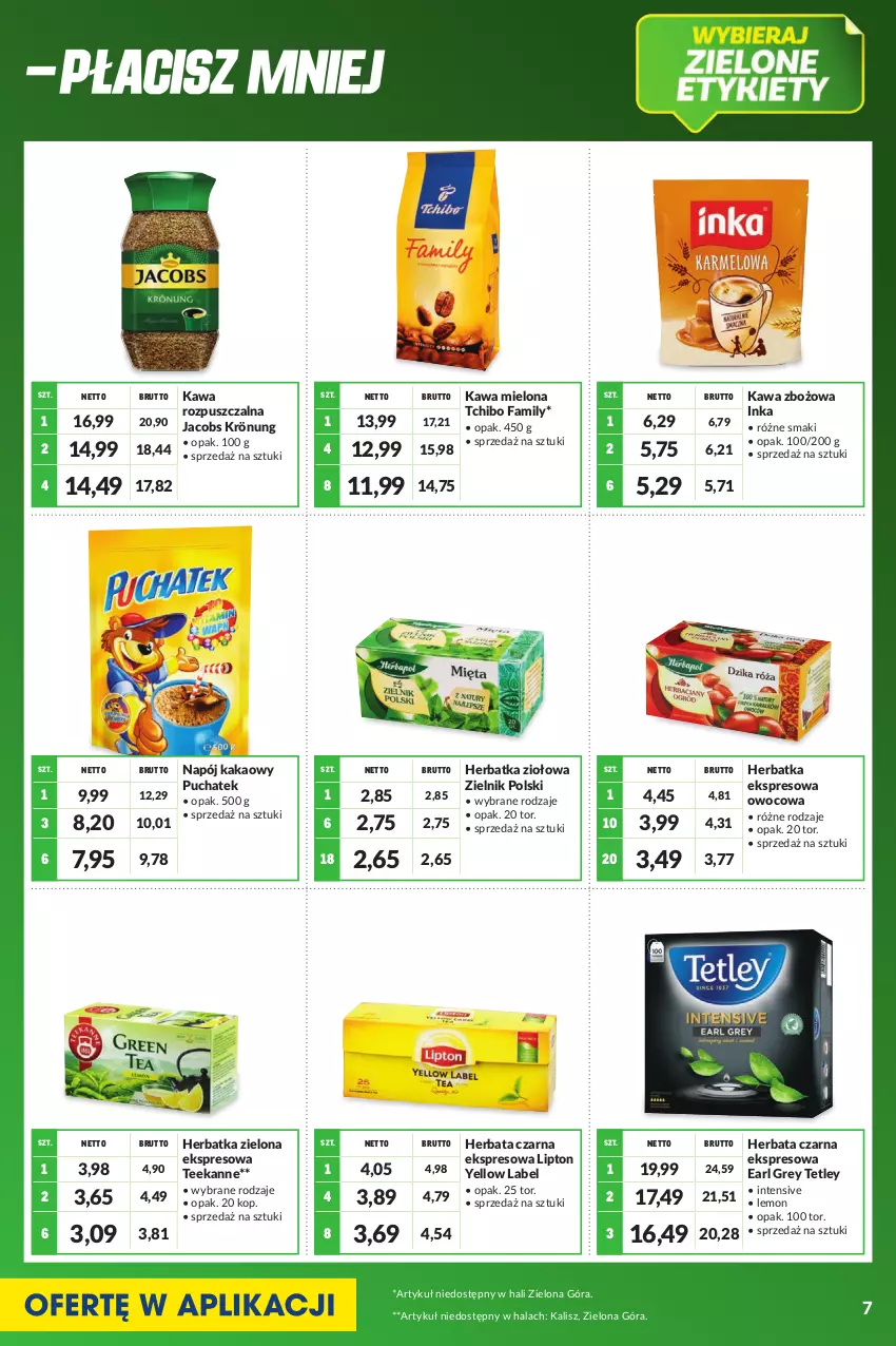 Gazetka promocyjna Makro - [Oferta specjalna] Kupuj więcej płać mniej - ważna 01.06 do 30.06.2022 - strona 7 - produkty: Earl Grey, Fa, Herbata, Herbata czarna, Inka, Jacobs, Jacobs Krönung, Kakao, Kawa, Kawa mielona, Kawa rozpuszczalna, Kawa zbożowa, Lipton, Napój, Tchibo, Tchibo Family, Teekanne, Tetley