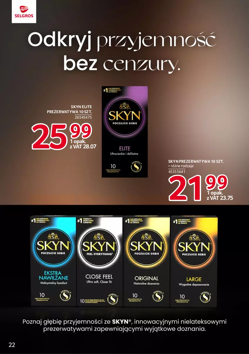 Gazetka promocyjna Selgros - Katalog Markowe Produkty - ważna 18.05 do 01.06.2023 - strona 22 - produkty: Prezerwatyw, Skyn