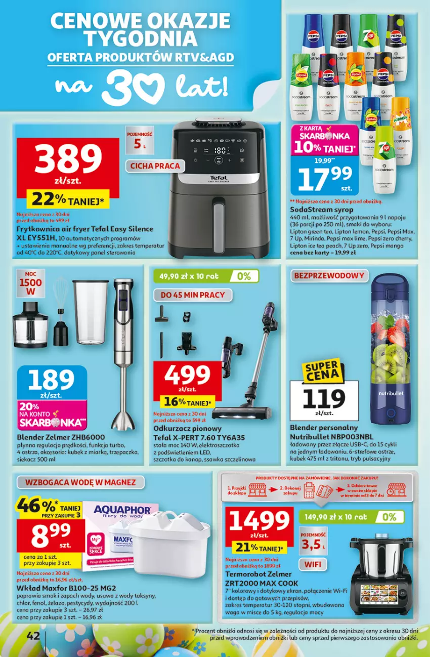 Gazetka promocyjna Auchan - Gazetka 30 Lat Hipermarket Auchan - ważna 12.03 do 18.03.2026 - strona 42 - produkty: Aquaphor, Blender, Fa, Gra, Ice tea, Kubek, Lipton, Magnez, Mango, Mirinda, Odkurzacz, Pepsi, Pepsi max, Por, Robot, Syrop, Szczotka, Tefal, Top, Trzepaczka, Waga, Zelmer