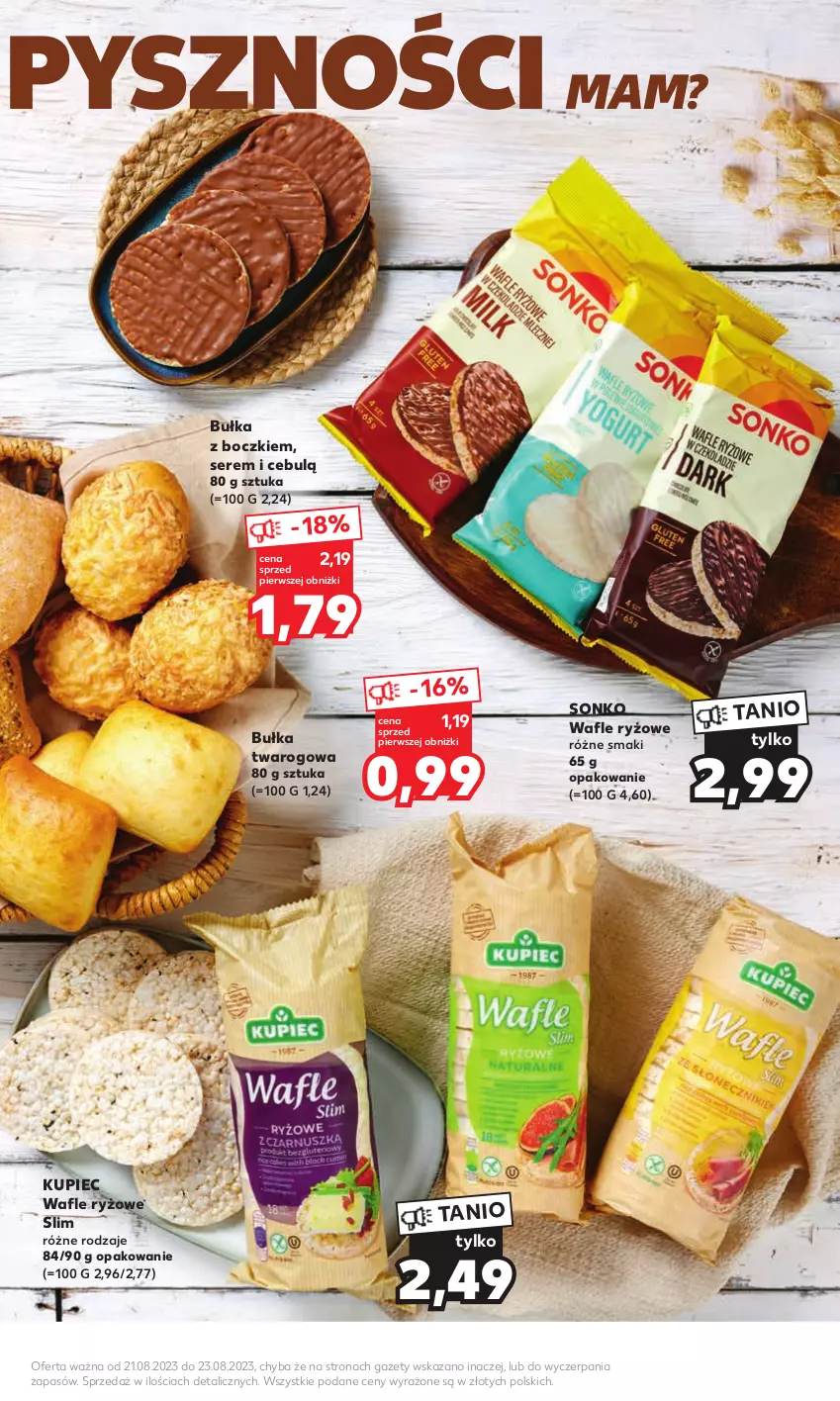 Gazetka promocyjna Kaufland - Mocny Start - ważna 21.08 do 23.08.2023 - strona 13 - produkty: Bułka, Kupiec, Piec, Ryż, Ser, Sonko, Wafle