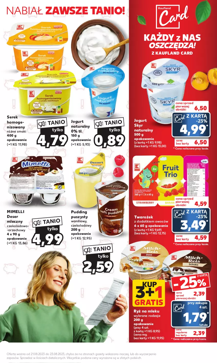 Gazetka promocyjna Kaufland - Mocny Start - ważna 21.08 do 23.08.2023 - strona 19 - produkty: Deser, Deser mleczny, Gra, Jogurt, Jogurt naturalny, Pudding, Ryż, Ryż na mleku, Ser, Serek, Serek homogenizowany