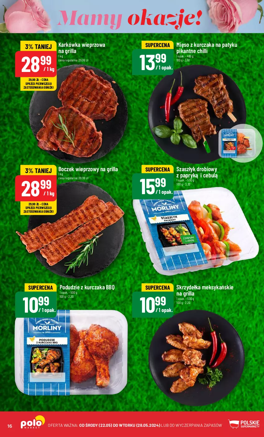 Gazetka promocyjna PoloMarket - Gazetka pomocyjna - ważna 22.05 do 28.05.2024 - strona 16 - produkty: Boczek, Grill, Karkówka wieprzowa, Kurczak, Mięso, Podudzie z kurczaka