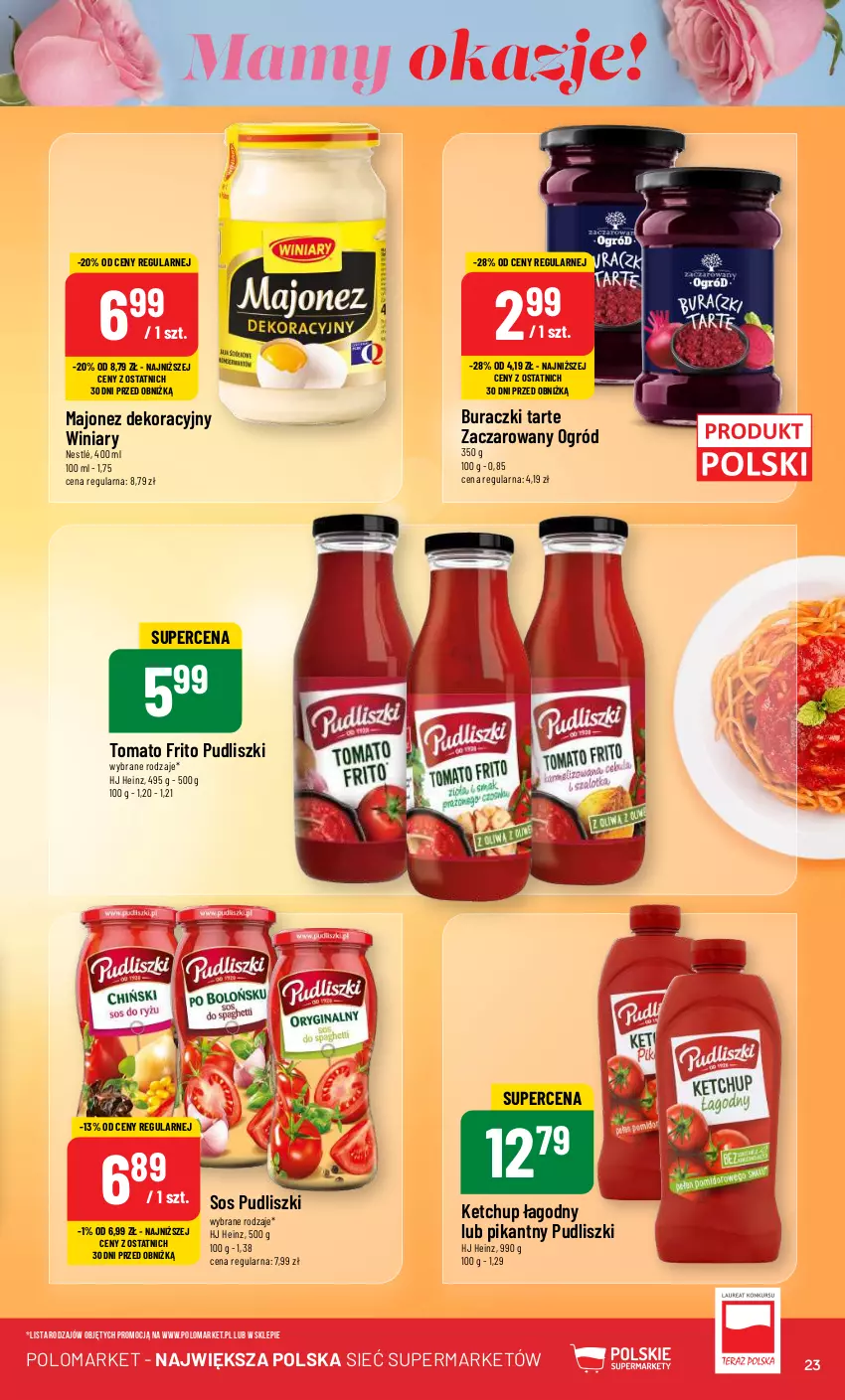 Gazetka promocyjna PoloMarket - Gazetka pomocyjna - ważna 22.05 do 28.05.2024 - strona 23 - produkty: Buraczki, Heinz, Ketchup, Majonez, Nestlé, Ogród, Pudliszki, Sos, Winiary