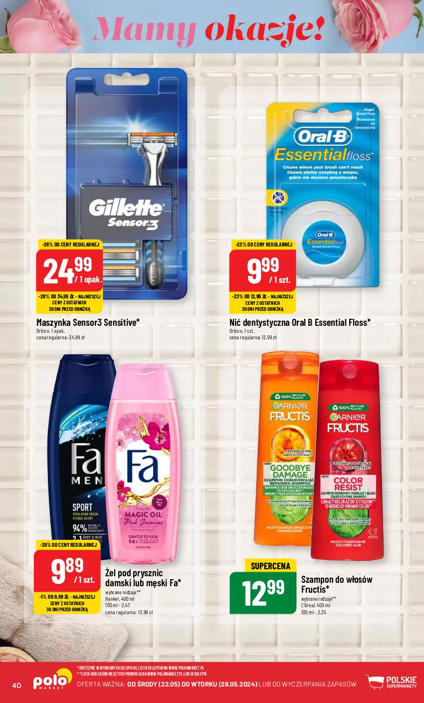 Gazetka promocyjna PoloMarket - Gazetka pomocyjna - ważna 22.05 do 28.05.2024 - strona 40 - produkty: BIC, Fa, Fructis, Maszynka, Nić dentystyczna, Oral B, Szampon, Szynka