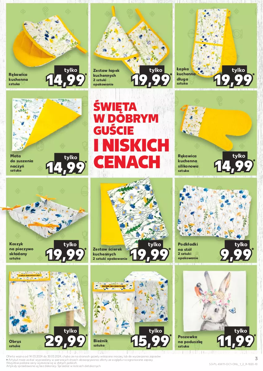 Gazetka promocyjna Kaufland - Kaufland - ważna 14.03 do 20.03.2024 - strona 3 - produkty: Bieżnik, Gra, Kosz, Obrus, Piec, Pieczywo, Podkład, Poszewka, Rękawica kuchenna, Stół