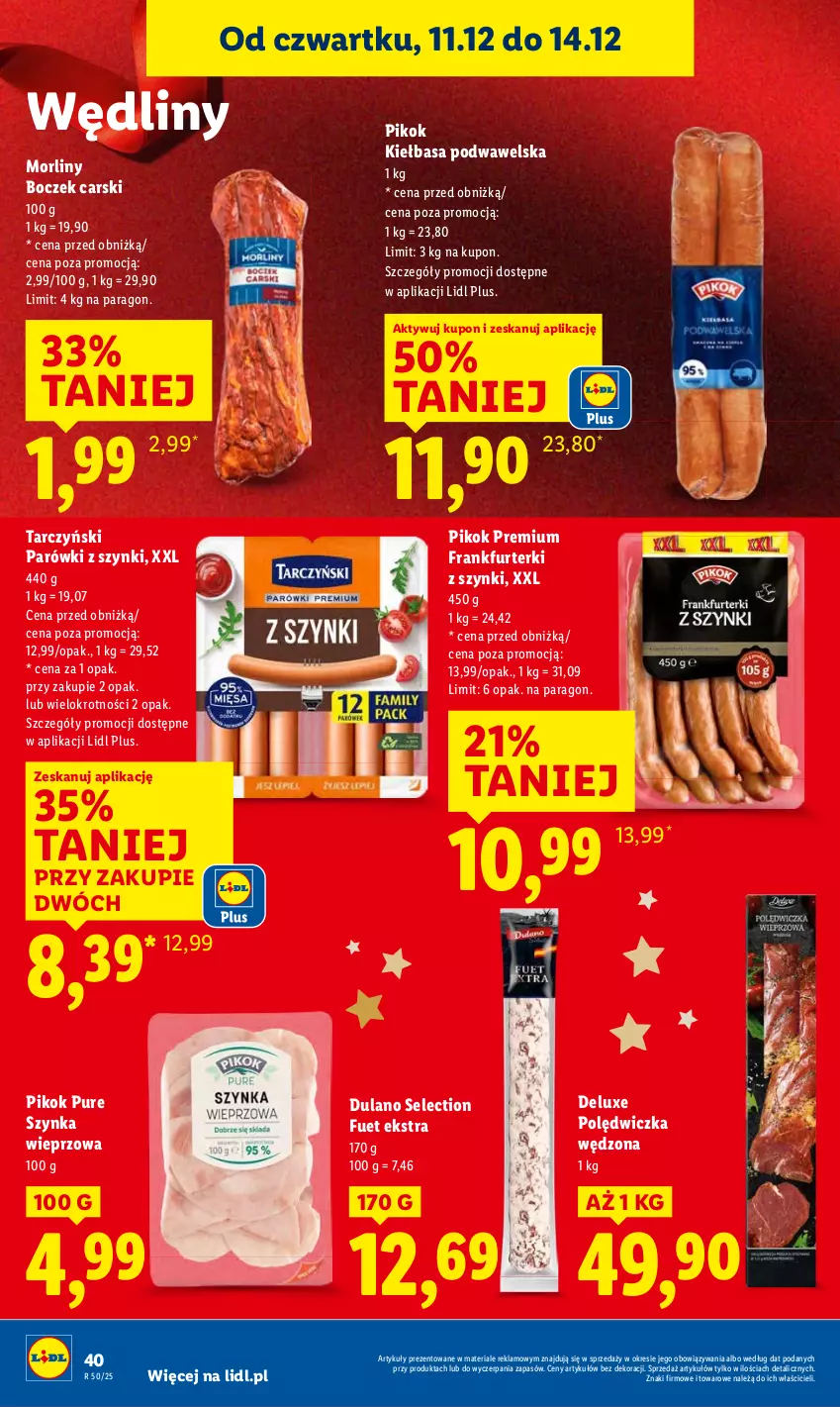 Gazetka promocyjna Lidl - GAZETKA - ważna 11.12 do 14.12.2025 - strona 40 - produkty: Boczek, Cars, Dulano, Frankfurterki, PIKOK, Pur