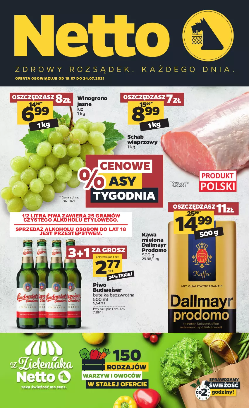 Gazetka promocyjna Netto - Gazetka spożywcza - ważna 19.07 do 24.07.2021 - strona 1 - produkty: Dallmayr, Gra, Kawa, Kawa mielona, Piwa, Piwo, Schab wieprzowy, Ser, Wino