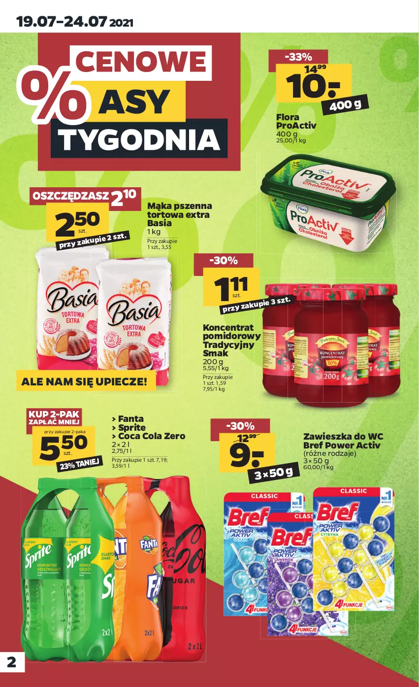 Gazetka promocyjna Netto - Gazetka spożywcza - ważna 19.07 do 24.07.2021 - strona 2 - produkty: Basia, Bref, Fa, Fanta, Flora, Koncentrat pomidorowy, Mąka, Mąka pszenna, Piec, Sprite, Zawieszka do wc