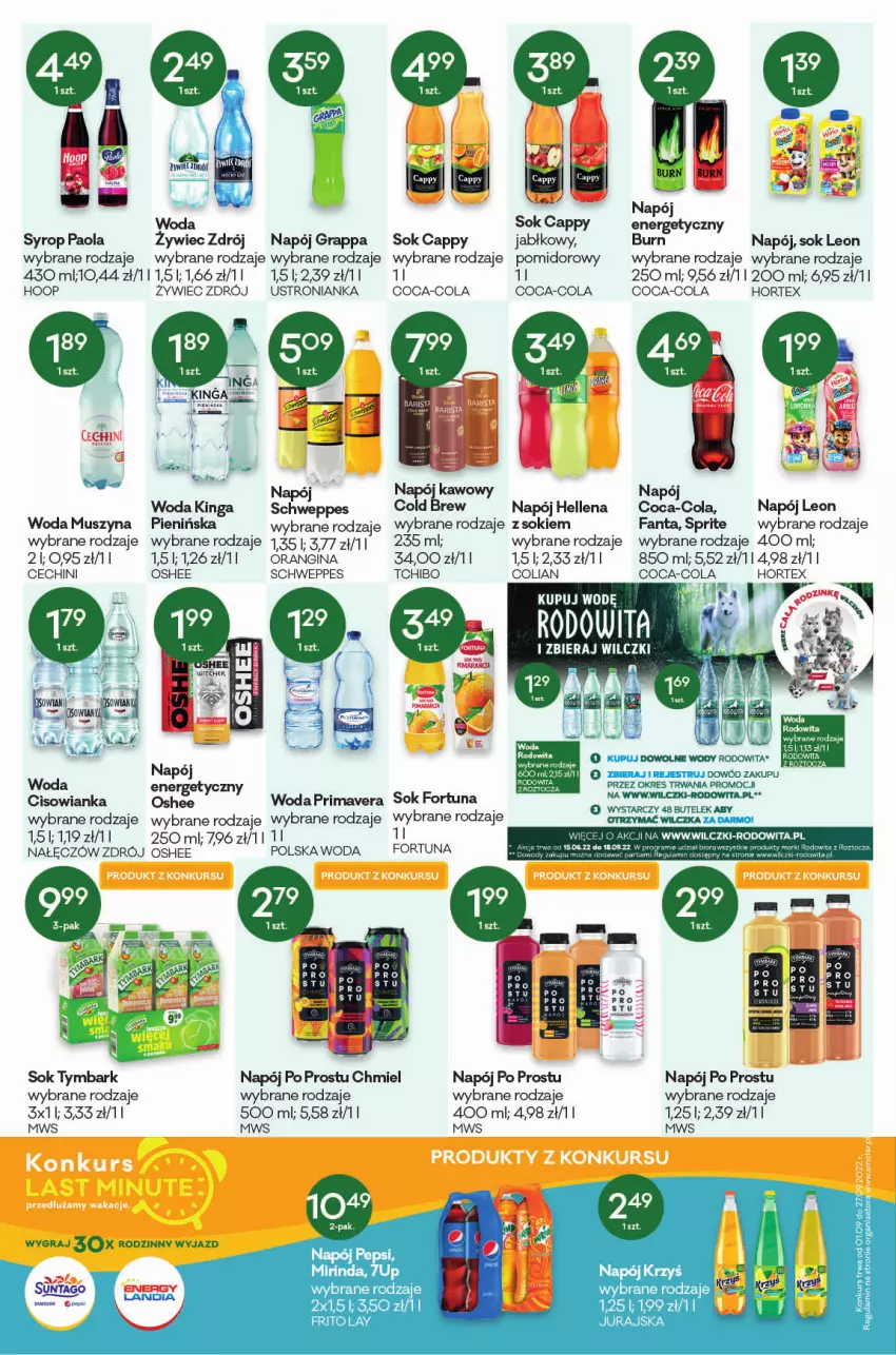 Gazetka promocyjna Groszek - ważna 18.08 do 30.08.2022 - strona 10 - produkty: Cappy, Cisowianka, Coca-Cola, Fa, Fanta, Fortuna, Gin, Gra, Grappa, Hellena, Hoop, Hortex, Leon, Mirinda, Mus, Napój, Oshee, Paola, Pepsi, Piec, Prima, Primavera, Schweppes, Sok, Sprite, Syrop, Szyna, Tchibo, Tymbark, Woda