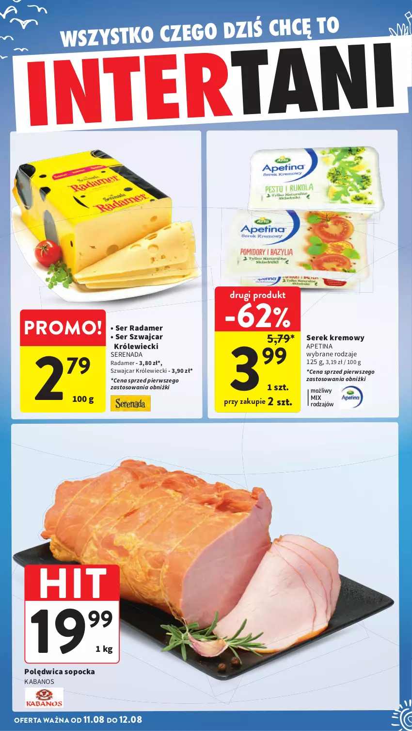 Gazetka promocyjna Intermarche - Gazetka Intermarche - ważna 07.08 do 12.08.2025 - strona 42 - produkty: Kabanos, Polędwica, Radamer, Ser, Serek