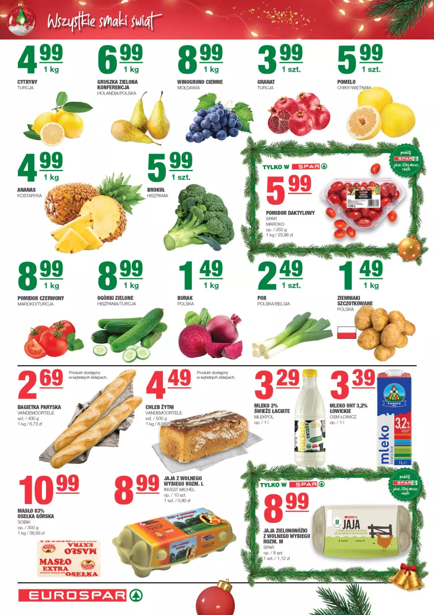 Gazetka promocyjna Spar - EuroSpar - ważna 17.12 do 27.12.2023 - strona 2 - produkty: Ananas, Bagietka, Chleb, Cytryny, Gra, Granat, Jaja, LG, Masło, Mleko, Pomelo, Por, Wino, Ziemniaki