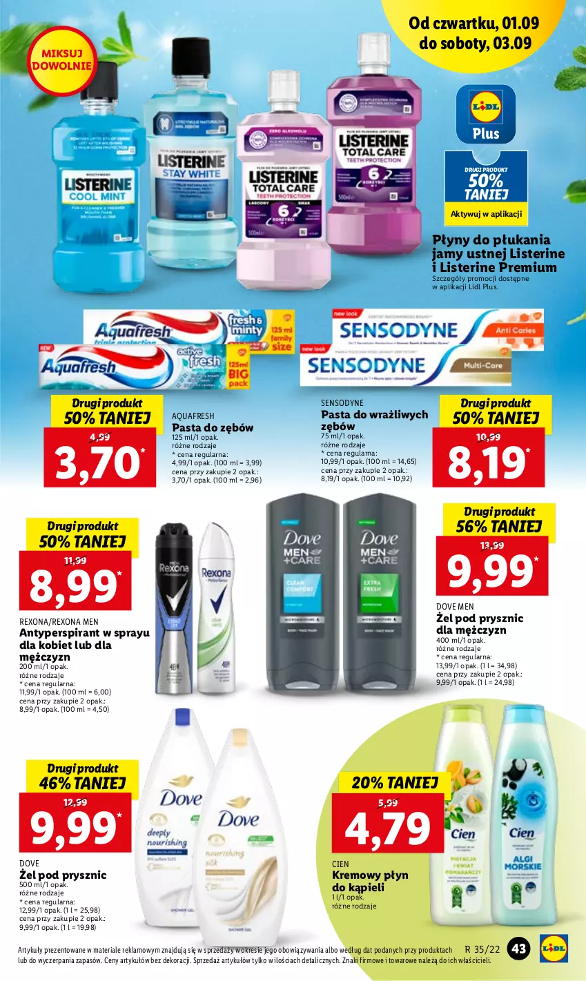 Gazetka promocyjna Lidl - GAZETKA - ważna 01.09 do 03.09.2022 - strona 43 - produkty: Antyperspirant, Aquafresh, Dove, Listerine, Pasta do zębów, Płyn do kąpieli, Rexona, Sensodyne