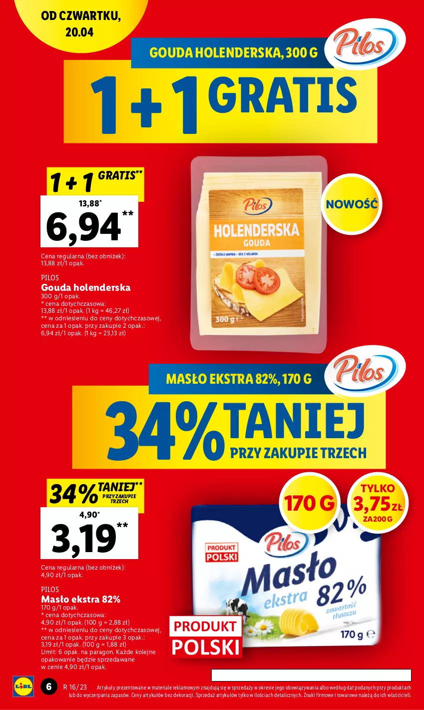 Gazetka promocyjna Lidl - GAZETKA - ważna 20.04 do 22.04.2023 - strona 6 - produkty: Gouda, Gra, Masło, Olej, Pilos