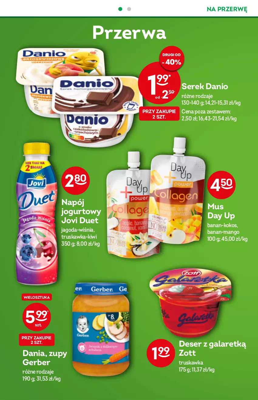 Gazetka promocyjna Żabka - ważna 03.08 do 09.08.2022 - strona 36 - produkty: Danio, Deser, Gala, Gerber, Jogurt, Kiwi, Kokos, Mango, Mus, Napój, Napój jogurtowy, Ser, Serek, Zott