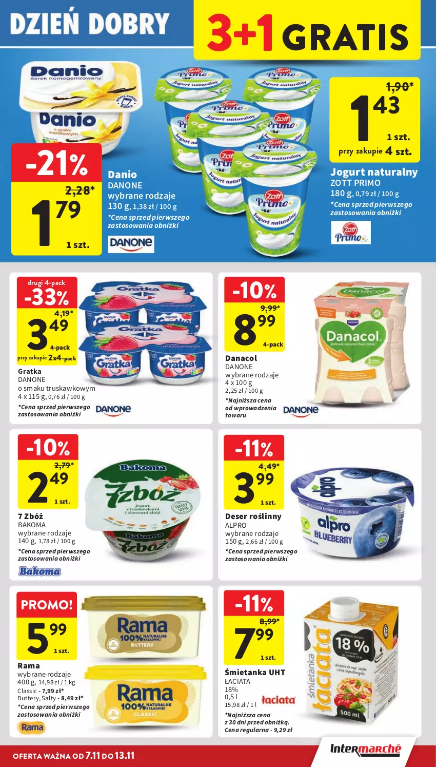 Gazetka promocyjna Intermarche - Gazetka Intermarche - ważna 07.11 do 13.11.2024 - strona 19 - produkty: Alpro, Bakoma, Danio, Danone, Deser, Gra, Jogurt, Jogurt naturalny, Rama, Ser, Zott, Zott Primo