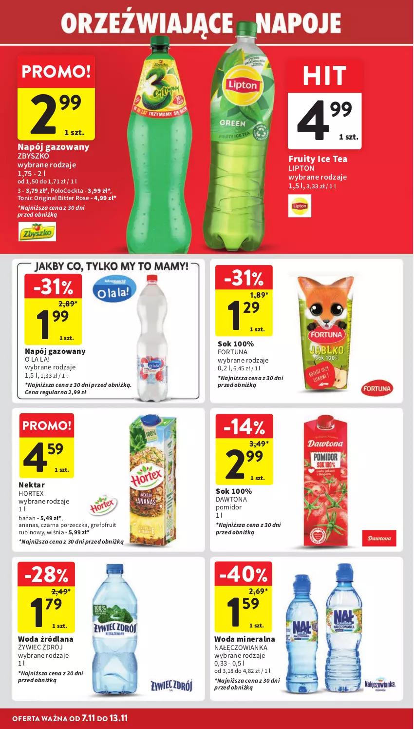 Gazetka promocyjna Intermarche - Gazetka Intermarche - ważna 07.11 do 13.11.2024 - strona 30 - produkty: Ananas, Dawtona, Fortuna, Gin, Hortex, Ice tea, LANA, Lipton, Nałęczowianka, Napój, Napój gazowany, Nektar, Por, Rubin, Sok, Woda, Woda mineralna