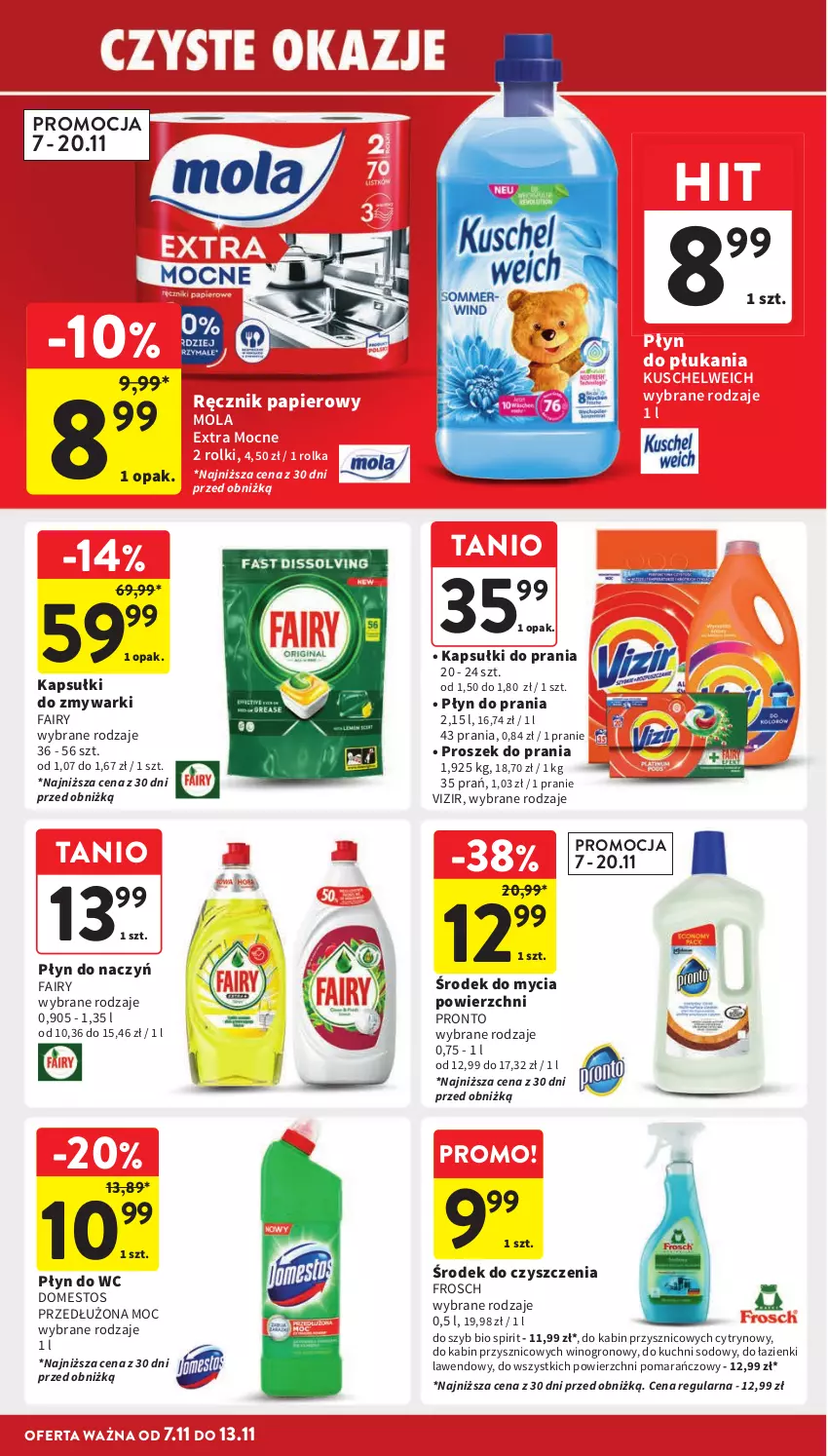 Gazetka promocyjna Intermarche - Gazetka Intermarche - ważna 07.11 do 13.11.2024 - strona 34 - produkty: Domestos, Fa, Fairy, Frosch, Kapsułki do prania, Mola, Papier, Płyn do płukania, Płyn do prania, Płyn do wc, Pronto, Proszek do prania, Ręcznik, Rolki, Vizir, Wino, Zmywarki