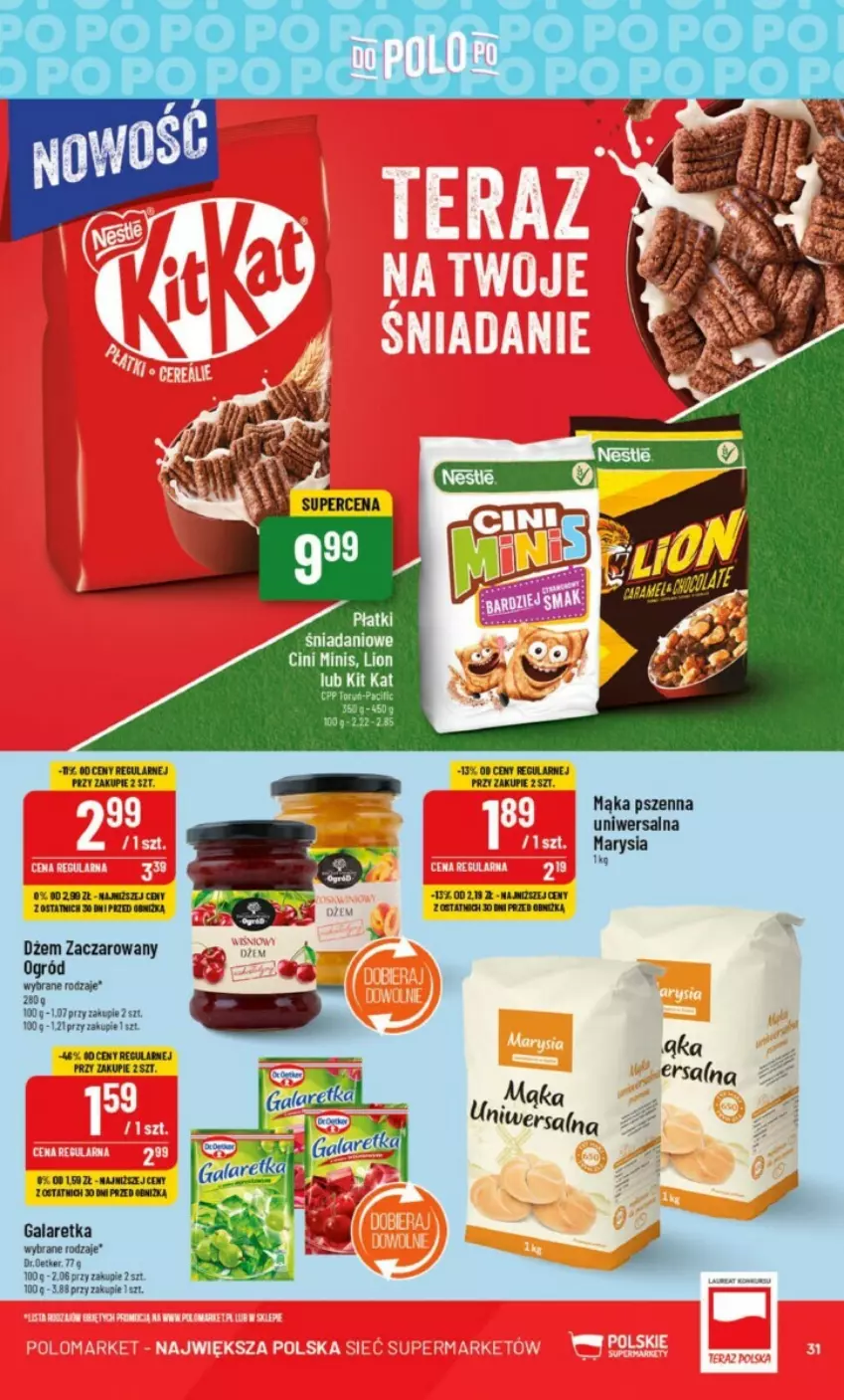 Gazetka promocyjna PoloMarket - ważna 02.08 do 08.08.2023 - strona 25 - produkty: Danio, Dżem, Gala, Galaretka, Kit Kat, Mąka, Mąka pszenna, Ogród