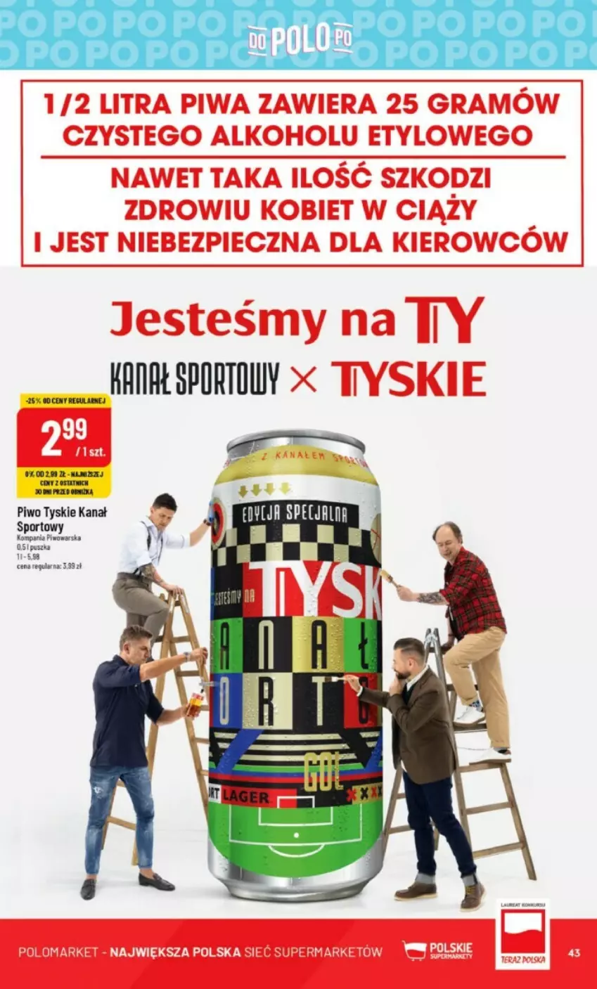 Gazetka promocyjna PoloMarket - ważna 02.08 do 08.08.2023 - strona 38 - produkty: Piwo, Por, Sport, Tyskie