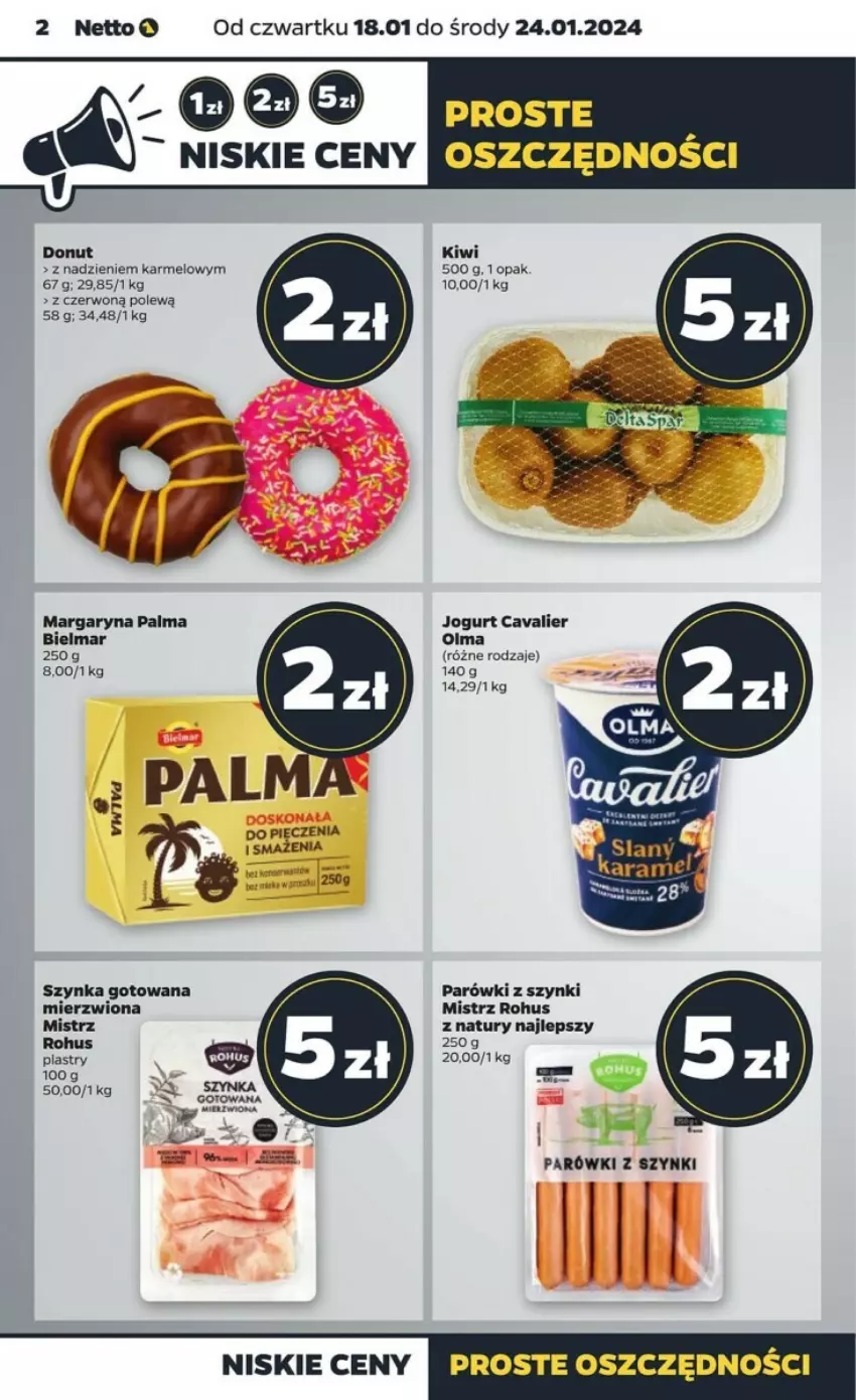 Gazetka promocyjna Netto - ważna 18.01 do 24.01.2024 - strona 12 - produkty: Donut, Jogurt, Kiwi, Margaryna, Olma, Palma, Parówki, Parówki z szynki, Szynka