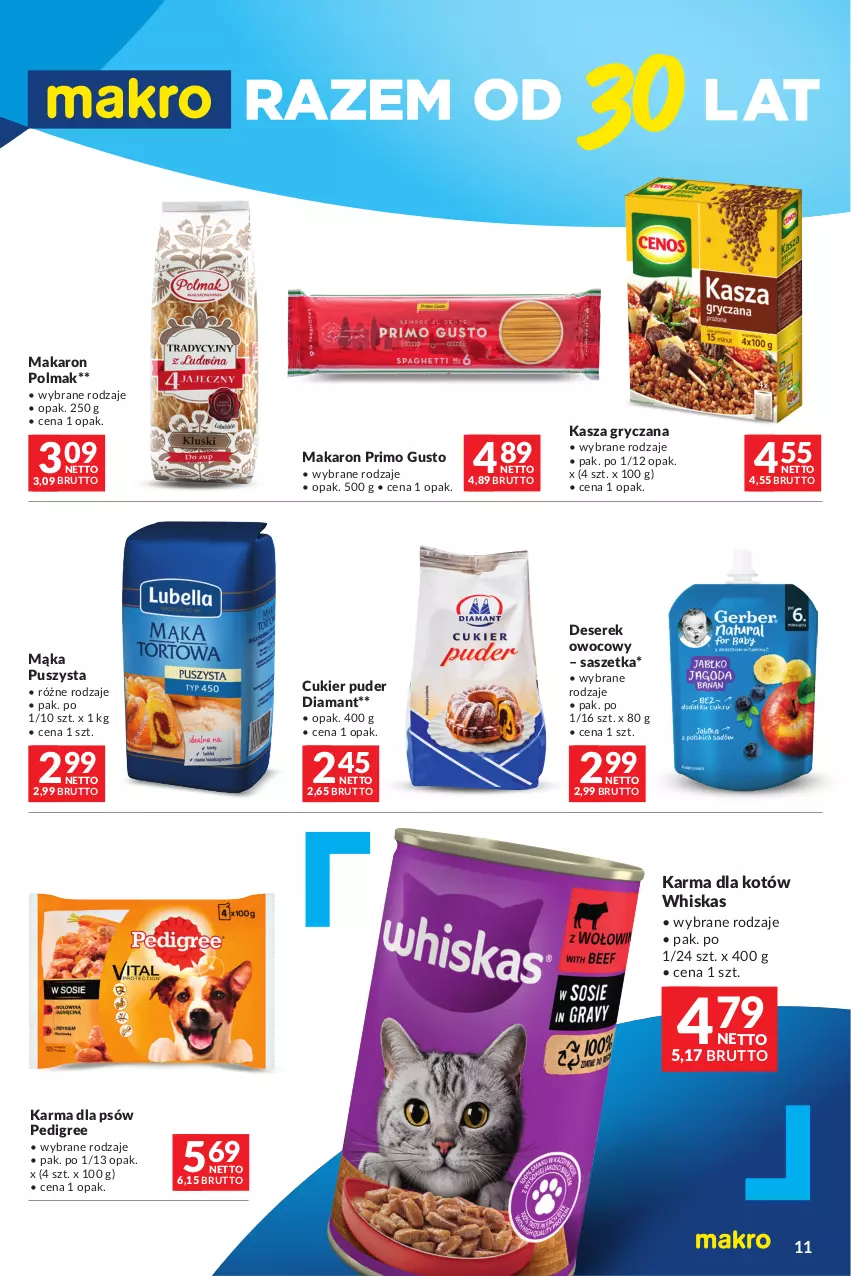 Gazetka promocyjna Makro - Oferta dla Twojego biznesu - ważna 19.03 do 30.03.2024 - strona 10 - produkty: Cukier, Cukier puder, Deser, Diamant, Gry, Kasza, Kasza gryczana, Mąka, Makaron, Olma, Pedigree, Puder, Ser, Serek, Whiskas