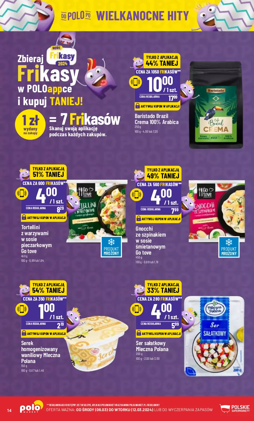 Gazetka promocyjna PoloMarket - Gazetka pomocyjna - ważna 06.03 do 12.03.2023 - strona 14 - produkty: BIC, Gnocchi, LANA, Olma, Piec, Sałat, Ser, Serek, Serek homogenizowany, Sos, Szpinak, Warzywa