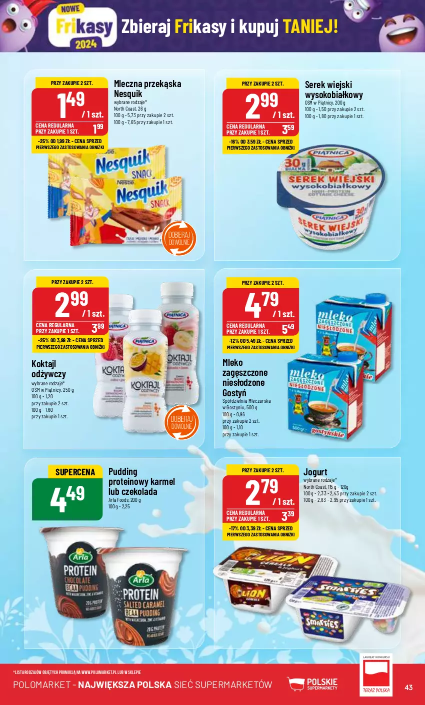 Gazetka promocyjna PoloMarket - Gazetka pomocyjna - ważna 06.03 do 12.03.2023 - strona 43 - produkty: Czekolada, Jogurt, Mleko, Mleko zagęszczone, Nesquik, Pudding, Ser, Serek, Serek wiejski, Sok