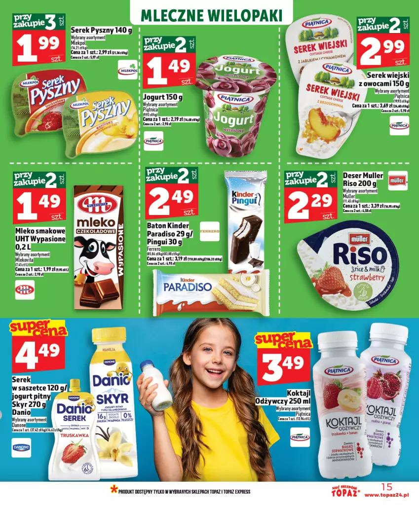 Gazetka promocyjna Topaz - Gazetka - ważna 12.03 do 18.03.2026 - strona 15 - produkty: Baton, Danio, Danone, Deser, Ferrero, Jogurt, Jogurt pitny, Kinder, Mleko, Mlekovita, Piątnica, Ser, Serek, Top, Vita C