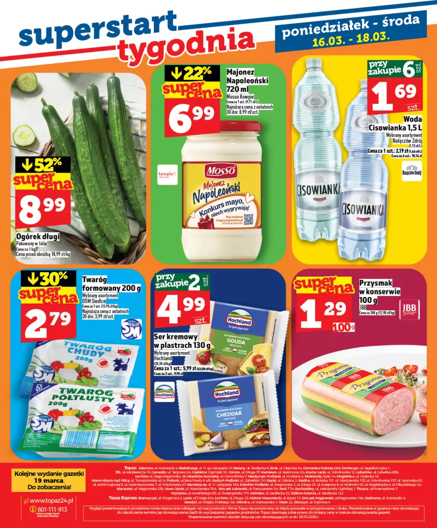 Gazetka promocyjna Topaz - Gazetka - ważna 12.03 do 18.03.2026 - strona 28 - produkty: Cisowianka, Hochland, Ogórek, Olej, Ser, Woda