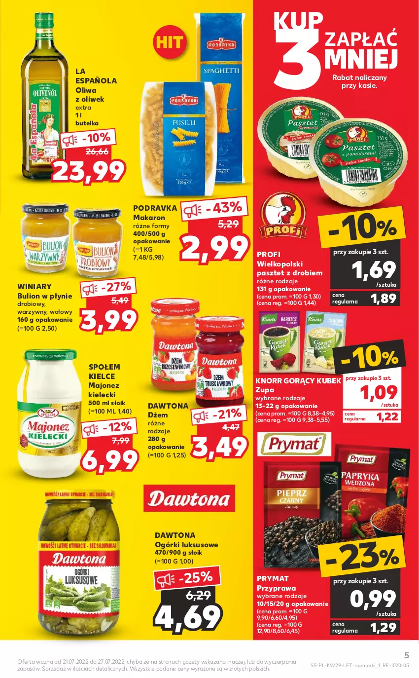 Gazetka promocyjna Kaufland - OFERTA TYGODNIA - ważna 21.07 do 27.07.2022 - strona 5 - produkty: Bulion, Dawtona, Dżem, Knorr, Kubek, Lion, Majonez, Makaron, Oliwa z oliwek, Pasztet, Podravka, Prymat, Winiary, Zupa