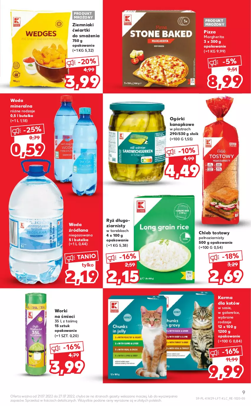 Gazetka promocyjna Kaufland - OFERTA TYGODNIA - ważna 21.07 do 27.07.2022 - strona 9 - produkty: Chleb, Chleb tostowy, Gala, LANA, Pizza, Pizza margherita, Ryż, Sos, Torebka, Woda, Woda mineralna, Worki na śmiec, Worki na śmieci, Ziemniaki