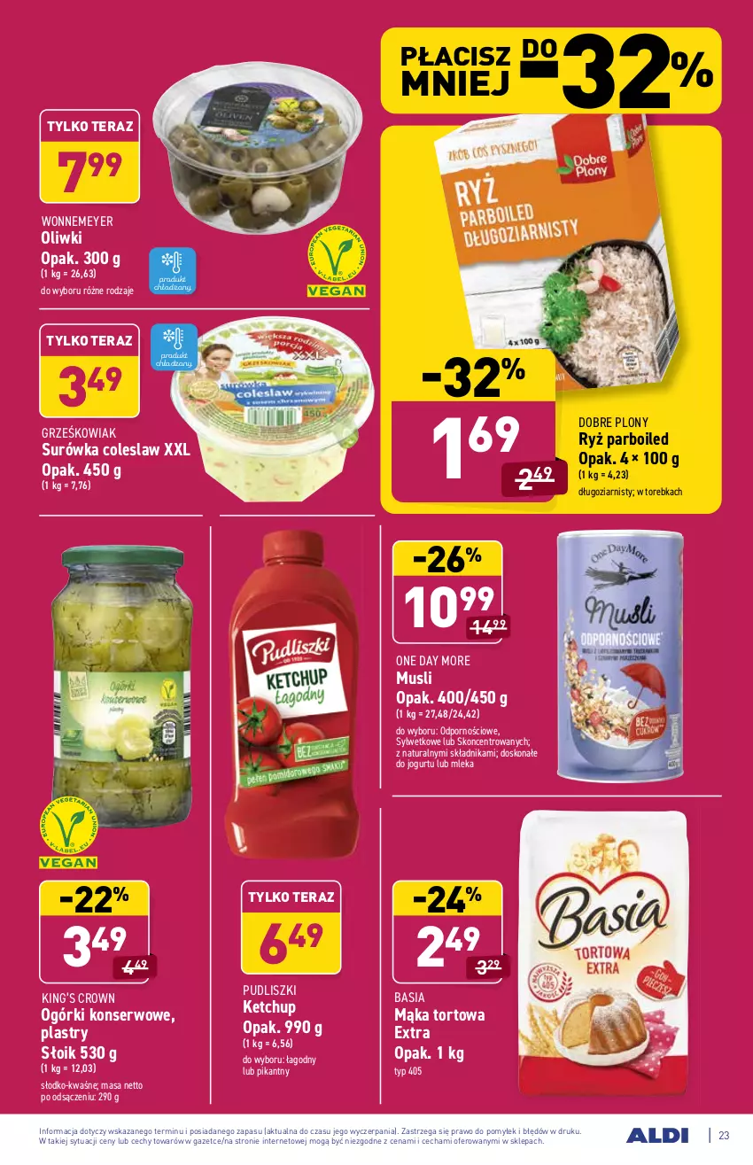 Gazetka promocyjna Aldi - ważna 23.08 do 29.08.2021 - strona 23 - produkty: Basia, Jogurt, Ketchup, King’s Crown, Mąka, Mąka tortowa, Mus, Ogórki konserwowe, Oliwki, Por, Pudliszki, Ryż, Ryż parboiled, Ser, Surówka, Surówka coleslaw, Tera, Torebka