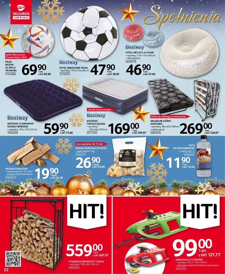 Gazetka promocyjna Selgros - Oferta przemysłowa - ważna 15.12 do 31.12.2022 - strona 22 - produkty: Control, Drewno opałowe, Fotel, Materac, Noż, Piłka nożna, Pompka, Sanki, Stojak, Tera, Wełna