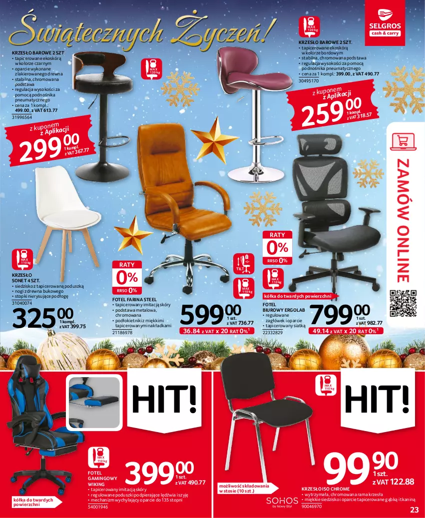 Gazetka promocyjna Selgros - Oferta przemysłowa - ważna 15.12 do 31.12.2022 - strona 23 - produkty: Biuro, Fa, Fotel, Krzesło, Lakier, Rama, Siedzisko, Sok, Top, Zagłówek