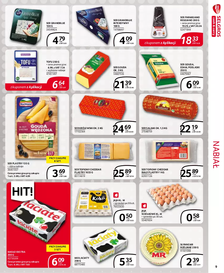 Gazetka promocyjna Selgros - Extra Oferta - ważna 01.01 do 31.01.2022 - strona 9 - produkty: Cheddar, Edam, Gouda, Gra, Jaja, Królewski, Masło, Podlaski, Salami, Ser, Ser salami, Ser topiony, Słynne, Słynne MR Roślinne, Tofu, Top