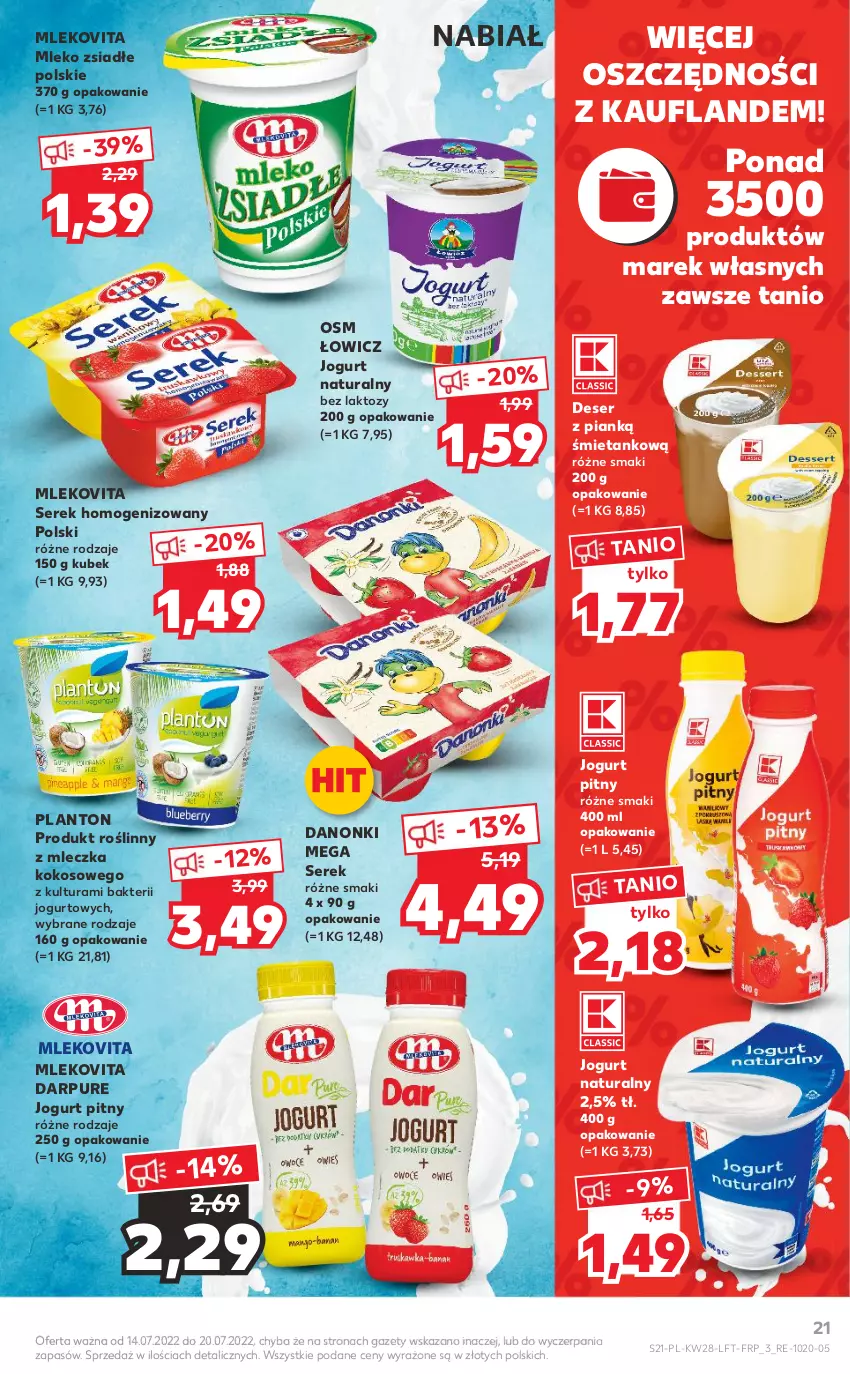 Gazetka promocyjna Kaufland - OFERTA TYGODNIA - ważna 14.07 do 20.07.2022 - strona 21 - produkty: Danonki, Deser, Jogurt, Jogurt naturalny, Jogurt pitny, Kokos, Kubek, Mleko, Mleko zsiadłe, Mlekovita, Pur, Ser, Serek, Serek homogenizowany